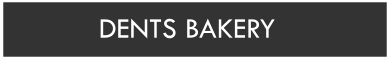DENTS BAKERY